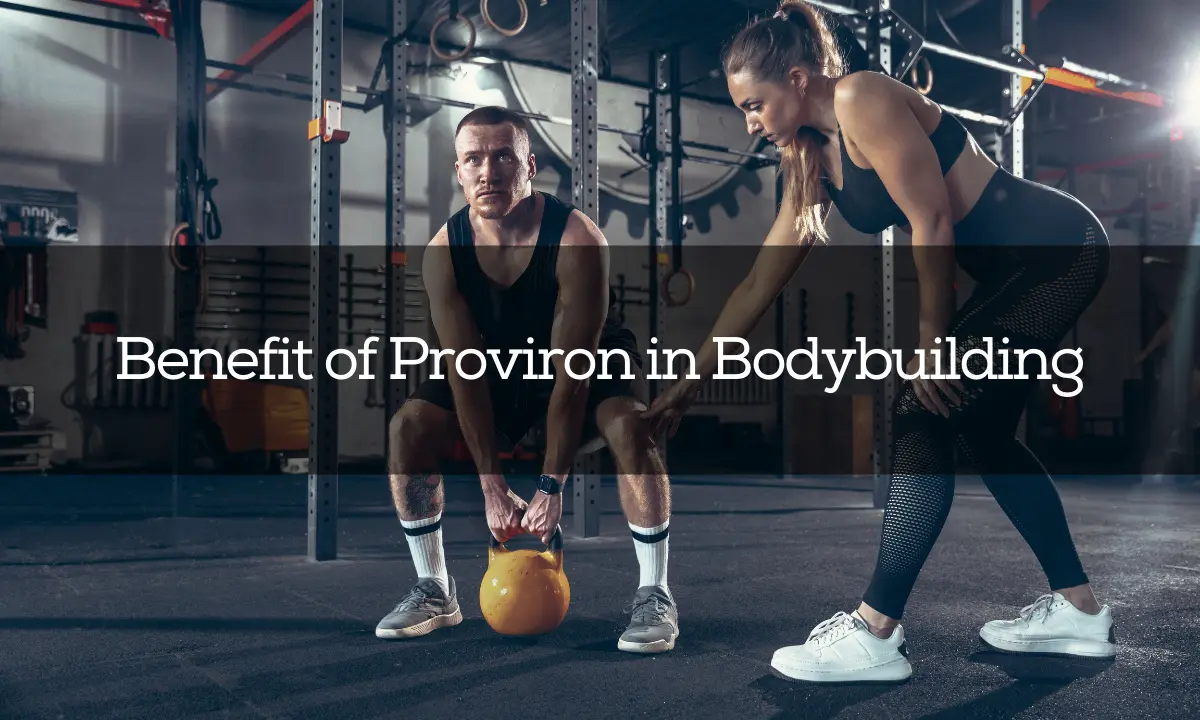 Benefits of Proviron