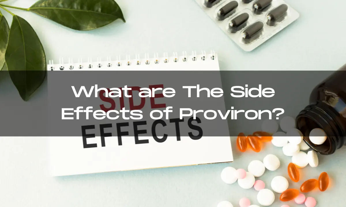 Side effects of Proviron