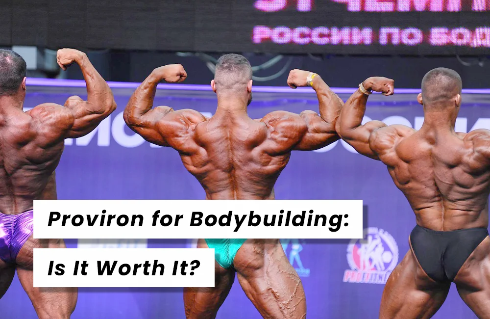 Proviron for Bodybuilding